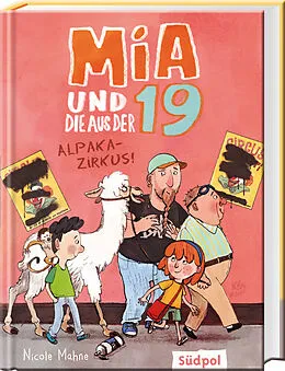 E-Book (epub) Mia und die aus der 19 - Alpaka-Zirkus von Nicole Mahne