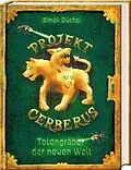 E-Book (epub) Projekt Cerberus  Totengräber der neuen Welt von Simak Büchel