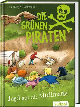 E-Book (epub) Die Grünen Piraten  Jagd auf die Müllmafia von Andrea Poßberg, Corinna Böckmann