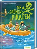 E-Book (epub) Die Grünen Piraten  Giftgefahr unter Wasser von Andrea Poßberg, Corinna Böckmann