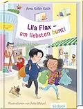 E-Book (epub) Lila Flax  am liebsten bunt! von Anna Keller Keith