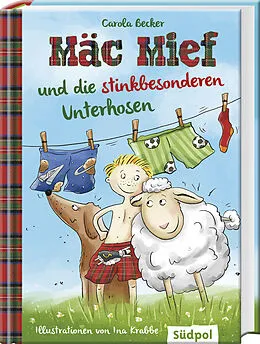 E-Book (epub) Mäc Mief und die stinkbesonderen Unterhosen von Carola Becker