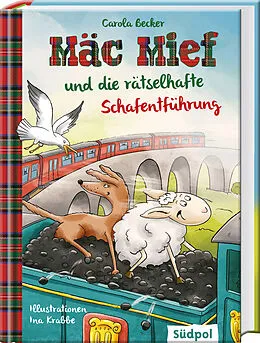 E-Book (epub) Mäc Mief und die rätselhafte Schafentführung von Carola Becker