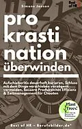 E-Book (epub) Prokrastination überwinden von Simone Janson