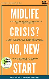 E-Book (epub) Midlife Crisis? No, New Start von Simone Janson