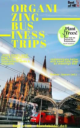 E-Book (epub) Organizing Business Trips von Simone Janson