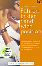 E-Book (epub) Führen in der Sandwichposition von Simone Janson