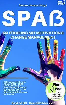 E-Book (epub) Spaß an Führung Motivation & Change Managment von Simone Janson