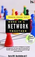 E-Book (epub) Work Together in a Network von Simone Janson