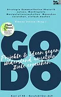 E-Book (epub) GO DO! Projekte & Ideen gegen Widerstand umsetzen Ziele erreichen von Simone Janson