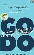 E-Book (epub) GO DO! Implement Projects & Ideas against Resistance von Simone Janson