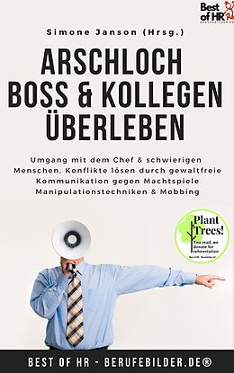 E-Book (epub) Arschloch Boss & Kollegen überleben von Simone Janson