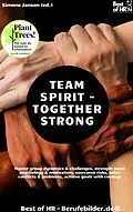 E-Book (epub) Team Spirit - Together Strong von Simone Janson