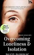 E-Book (epub) Overcoming Loneliness & Isolation von Simone Janson