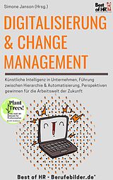 E-Book (epub) Digitalisierung & Change Management von Simone Janson