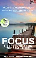 E-Book (epub) Focus & Concentrate on the Essentials von Simone Janson