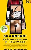 E-Book (epub) Spannend! Präsentieren wie in Hollywood von Simone Janson