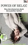 E-Book (epub) Power of Relax. Neu durchstarten dank Stresskiller Schlaf von Simone Janson