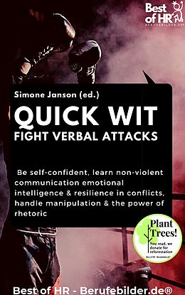 eBook (epub) Quick Wit - Fight Verbal Attacks de Simone Janson