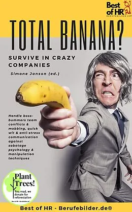 E-Book (epub) Total Banana? Survive in Crazy Companies von Simone Janson