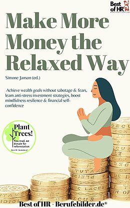 eBook (epub) Make More Money the Relaxed Way de Simone Janson