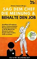 E-Book (epub) Sag dem Chef die Meinung & behalte den Job von Simone Janson