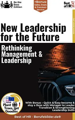 E-Book (epub) New Leadership for the Future - Rethinking Management & Leadership von Simone Janson
