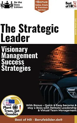 E-Book (epub) The Strategic Leader - Visionary Management Success Strategies von Simone Janson