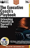 E-Book (epub) The Executive Coach's Playbook - Unleashing Potential in Yourself & Others von Simone Janson