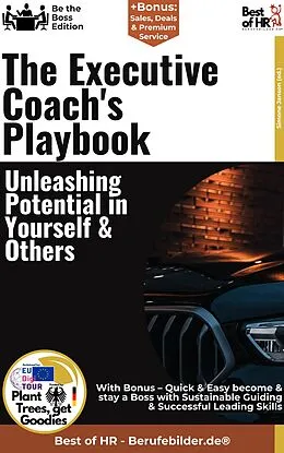 E-Book (epub) The Executive Coach's Playbook - Unleashing Potential in Yourself & Others von Simone Janson