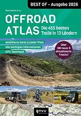 Kartonierter Einband Offroad Atlas - Best of 2026 von Martin Schempp