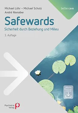 E-Book (pdf) Safewards von Michael Löhr, Michael Schulz, André Nienaber