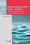 E-Book (epub) Beziehungsdynamiken besser verstehen von Reinhard Lütjen