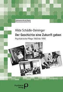 E-Book (pdf) Der Geschichte eine Zukunft geben von Hilde Schädle-Deininger