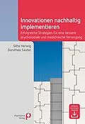 PDF Innovationen nachhaltig implementieren von Gitte Herwig, Dorothea Sauter