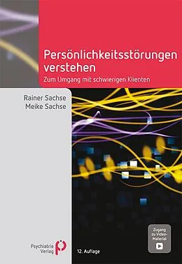 ePUB Persönlichkeitsstörungen verstehen von Rainer Sachse, Meike Sachse
