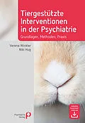 E-Book (pdf) Tiergestützte Interventionen in der Psychiatrie von Verena Winkler, Niki Hug
