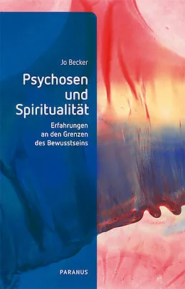 E-Book (pdf) Psychosen und Spiritualität von Jo Becker