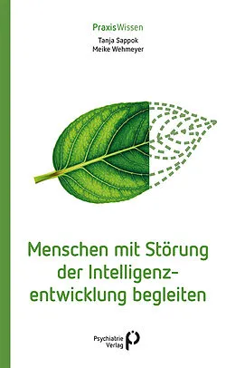 E-Book (pdf) Menschen mit Störung der Intelligenzentwicklung begleiten von Tanja Sappok, Meike Wehmeyer