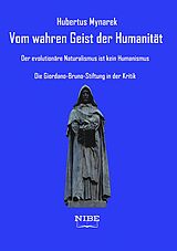 E-Book (epub) Vom wahren Geist der Humanität von Hubertus Mynarek