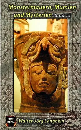 E-Book (epub) Monstermauern, Mumien und Mysterien Band 15 von Walter-Jörg Langbein