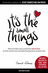 eBook (epub) It's the small things de David Gómez, Sandra Beckwith, Paul Jaramillo Birmaher