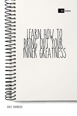 eBook (epub) Learn How to Bring Out Your Inner Greatness de Dale Carnegie, Sheba Blake