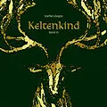 E-Book (epub) Keltenkind von Steffen Ziegler