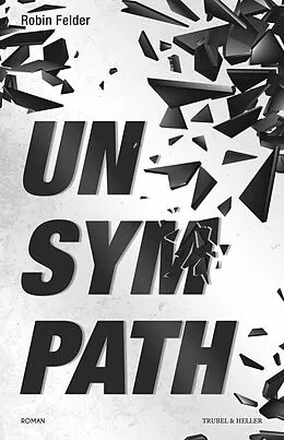 E-Book (epub) Unsympath von Robin Felder