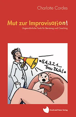 E-Book (epub) Mut zur Improvisation! von Charlotte Cordes
