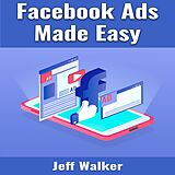 eBook (epub) Facebook Ads Made Easy de Jeff Walker