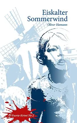 E-Book (epub) Eiskalter Sommerwind von Oliver Hamann