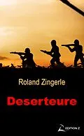 E-Book (epub) Deserteure von Roland Zingerle