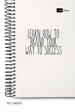 eBook (epub) Learn How to Brand Your Way to Success de Dale Carnegie, Sheba Blake